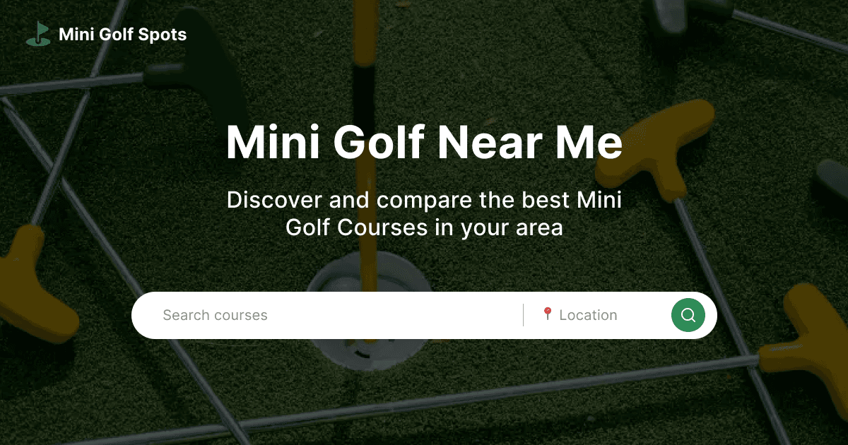 Mini Golf Spots
