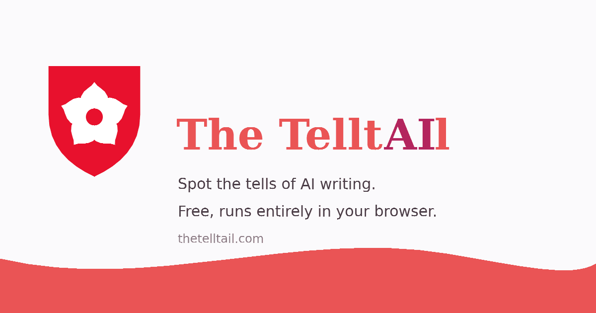 The TelltAIl - a compeltely free local AI detector